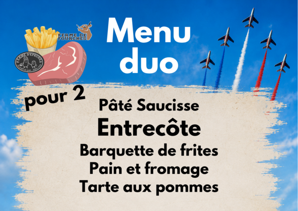  Menu Duo Entrecôte frites - pour 2