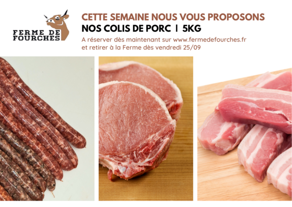 Colis de porc cette semaine